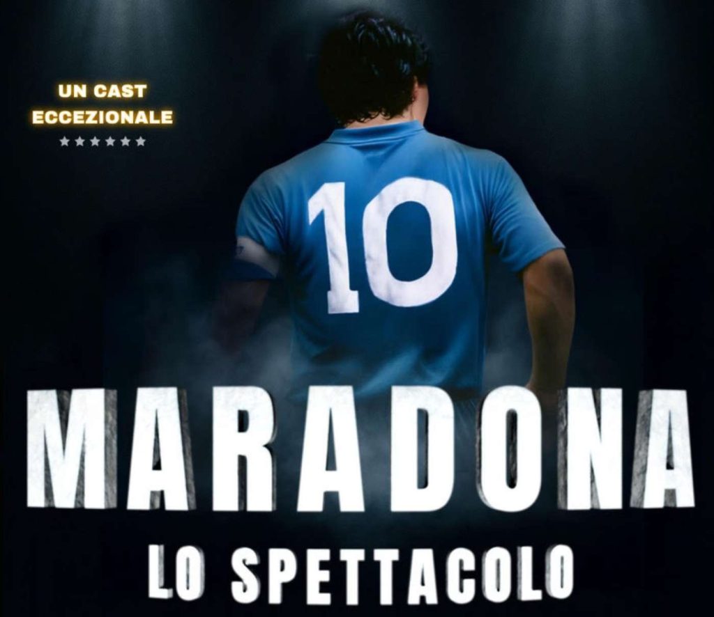 “Maradona Lo Spettacolo” in scena ad ottobre al Teatro Palapartenope di Napoli